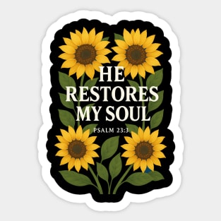 He Restores My Soul Christian Gift Sticker